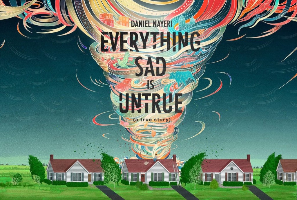 Everything Sad Is&nbsp;Untrue